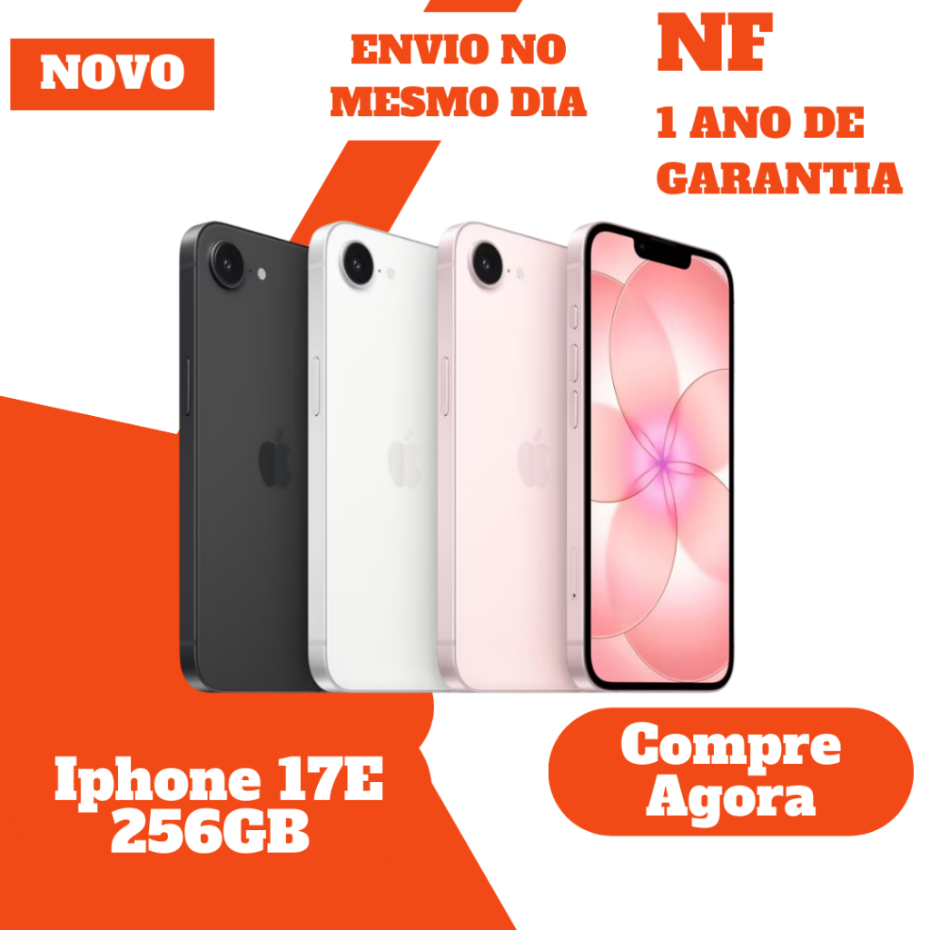 iPhone 17E 256GB 8GB 6,1″ – Novo – Original – Nota Fiscal